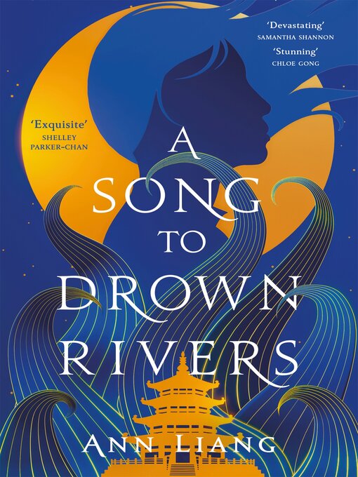 Title details for A Song to Drown Rivers by Ann Liang - Available